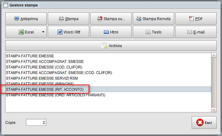 rit stampa 1 » Manuale Software gestionale Atlantis Evo Selezione stampa fattura con ritenuta d'acconto
